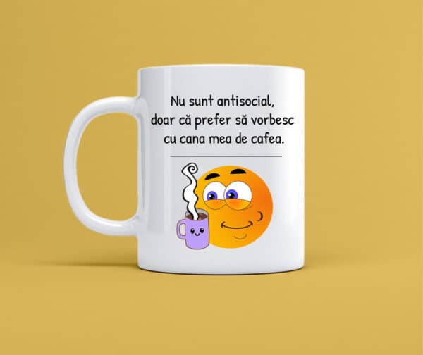 Cana personalizata alba cu mesajul nu sunt antisocial