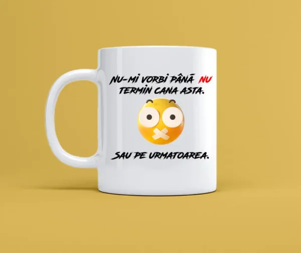 cana personalizata alba nu vorbi cu mine