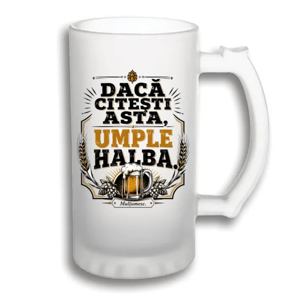 halbă bere personalizată umple halba